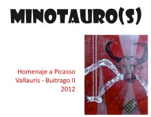 2012 : Minotaure(s)